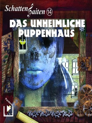 cover image of Schattensaiten 14--Das Puppenhaus